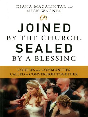 cover image of Joined by the Church, Sealed by a Blessing
